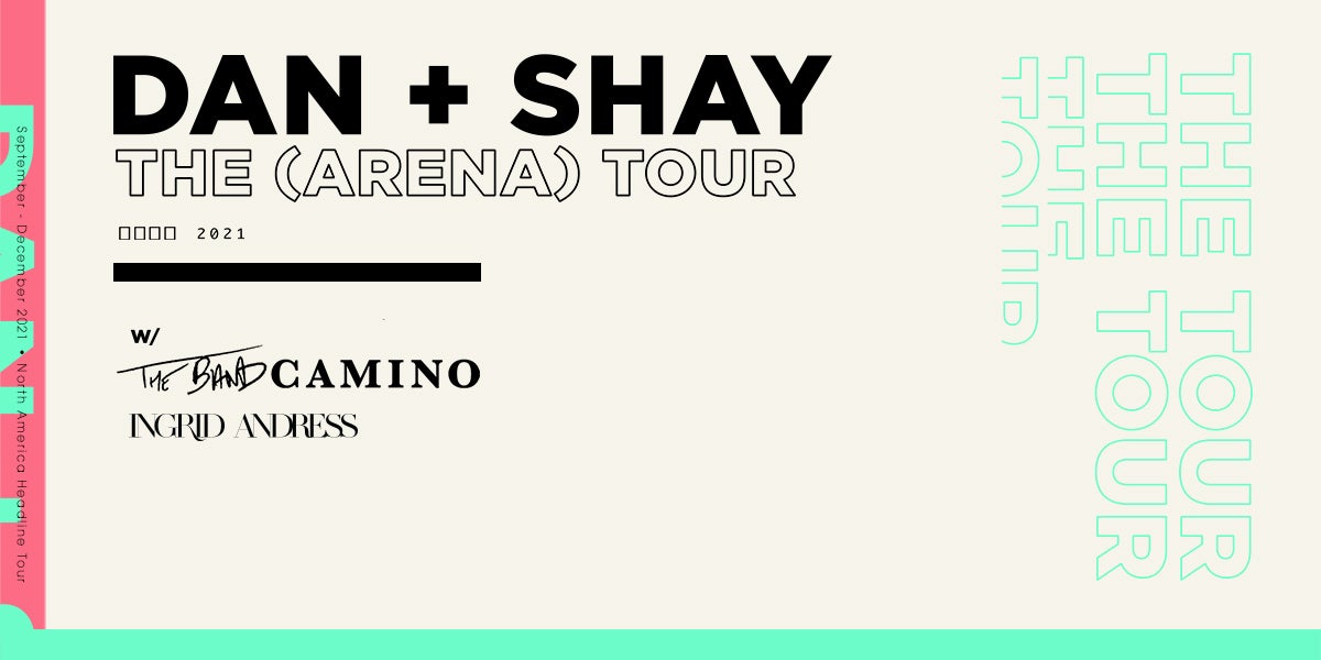 Dan + Shay The (Arena) Tour