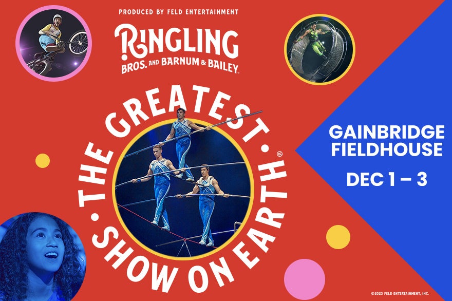 Ringling Bros. and Barnum & Bailey® Gainbridge Fieldhouse