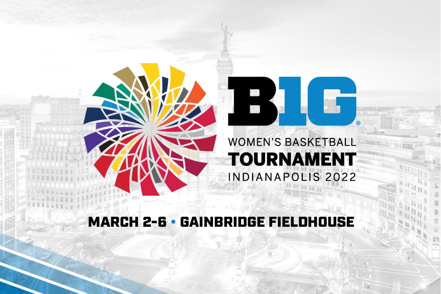 More Info for 2022 Big Ten Women's Basketball Tournament