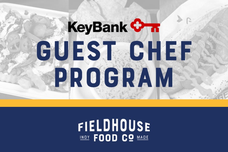 More Info for Local Chefs Invited to Apply for KeyBank Guest Chef Program During 2026-27 Indiana Pacers Season