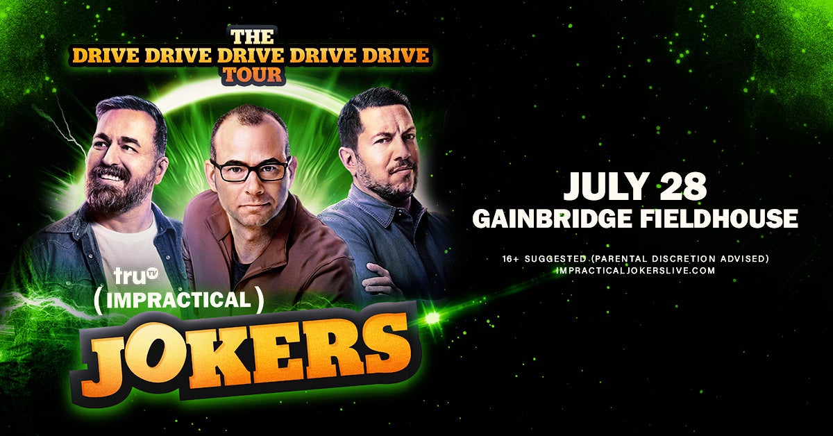 Impractical Jokers Gainbridge Fieldhouse