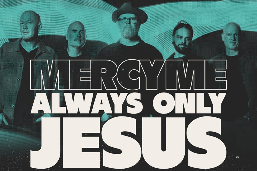 More Info for MercyMe