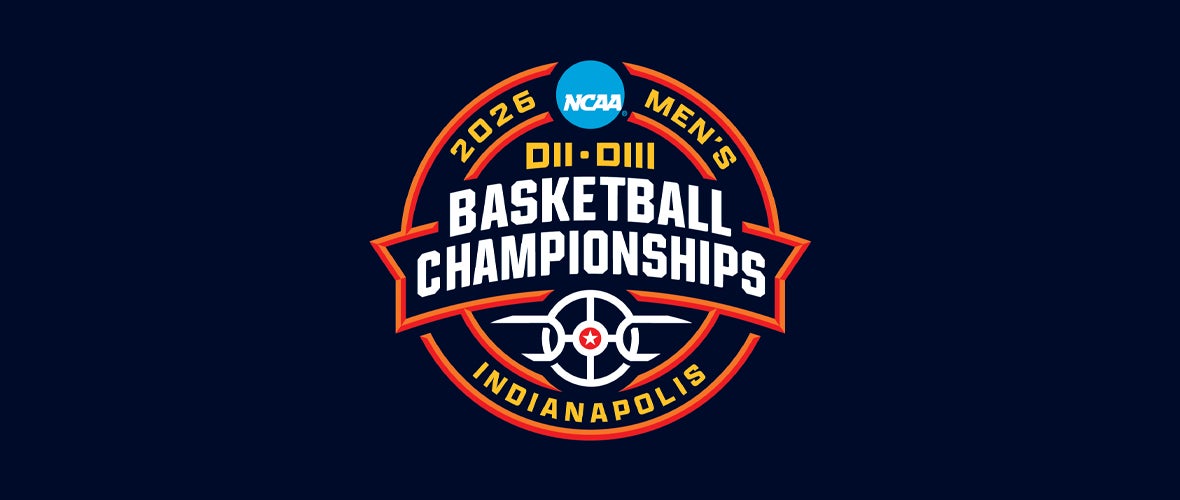 NCAA Divisions II and III Men’s Basketball Championships