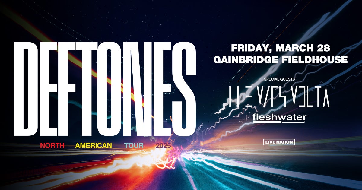 Deftones | Gainbridge Fieldhouse