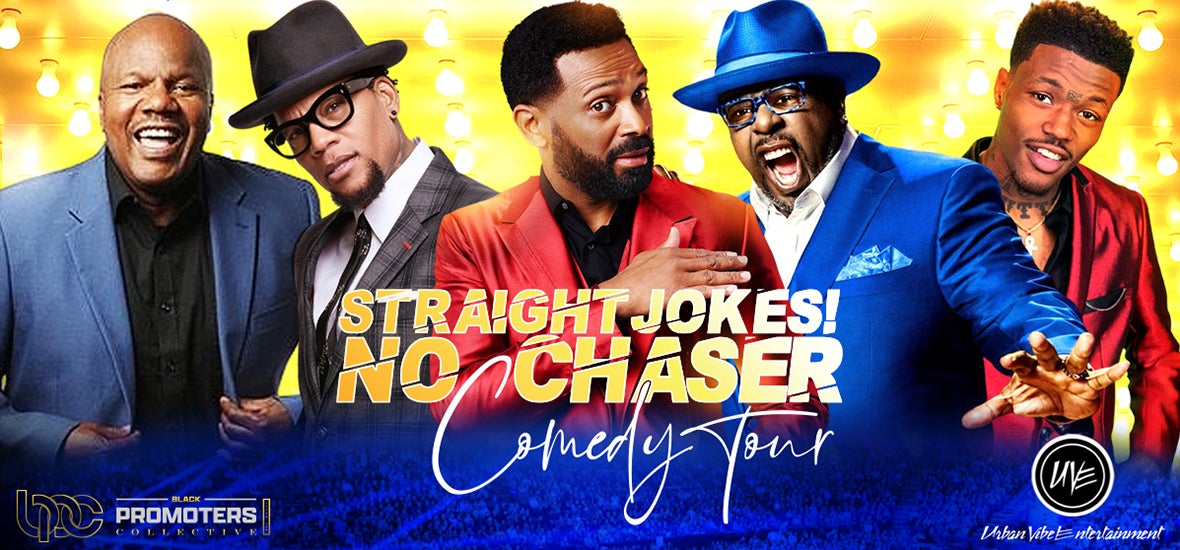 Straight Jokes! No Chaser Comedy Tour