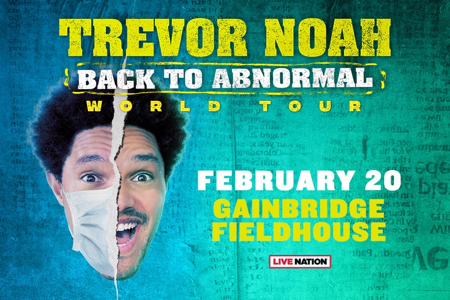 CANCELED Trevor Noah Gainbridge Fieldhouse