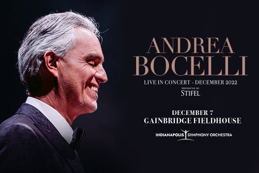 More Info for Andrea Bocelli comes to Indianapolis for First Time Ever