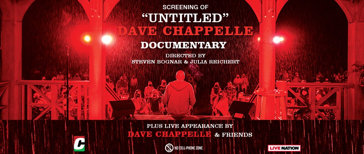 Screening of "Untitled" Dave Chappelle Documentary