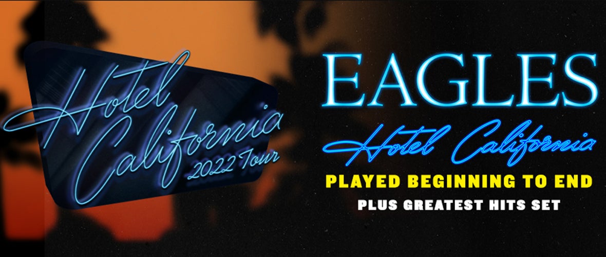 Eagles Hotel California Tour