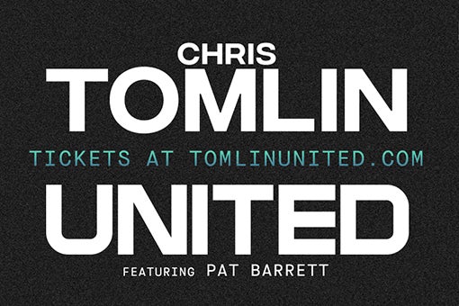 More Info for Chris Tomlin & UNITED Announce Mega Co-Headline "Tomlin UNITED" Tour